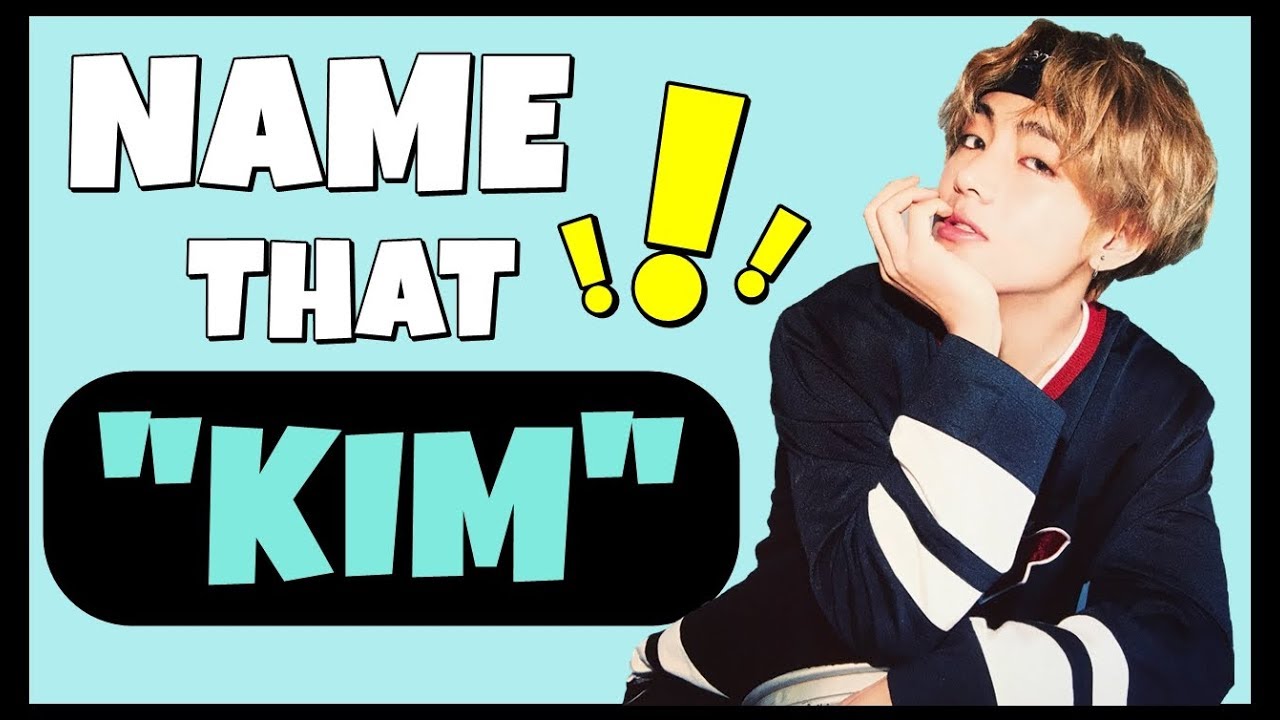 name-that-kim-guess-idol-with-surname-kim-youtube