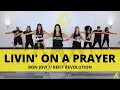 Livin on a prayer  bon jovi  dance fitness choreography  refit revolution