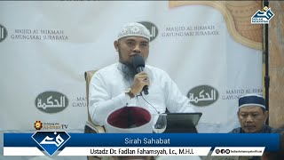 🔴[LIVE] THE STORY OF HUDZAIFAH IBNUL YAMAN RADHIYALLAHU 'ANHU - Ustadz Dr. Fadlan Fahamsyah, Lc, ...