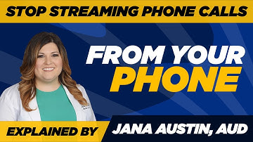 Stop Stream Phone Phone Calls to Your Hearing Aids