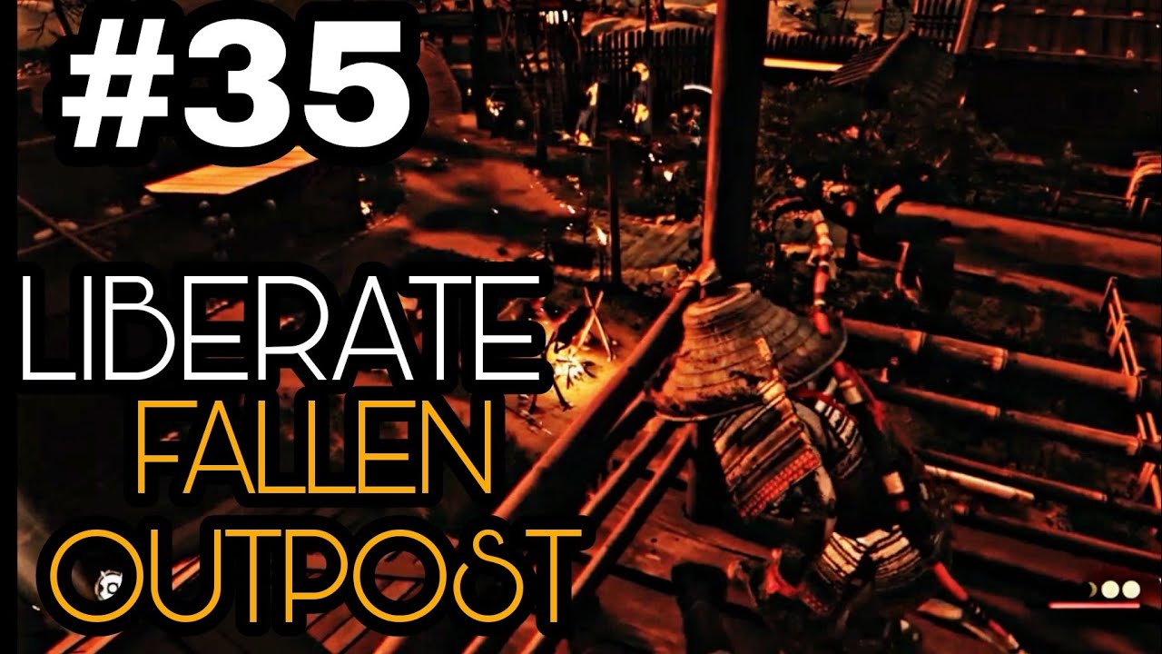 LIBERATE FALLEN OUTPOST / Ghost of Tsushima Gameplay Walkthrough (No Commentary)