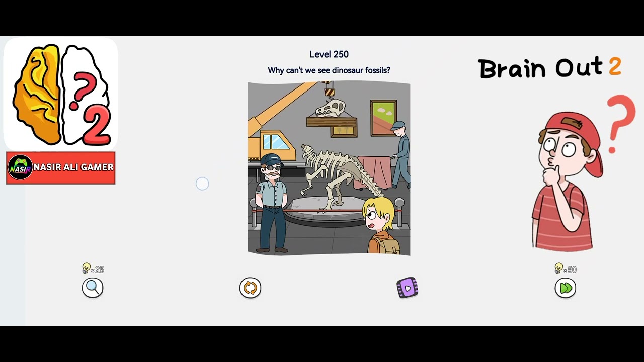 Brain Out 2 Level 250 Walkthrough Solution