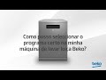 Como posso seleccionar o programa certo na minha mquina de lavar loia beko  por beko