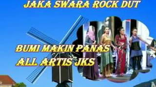 All Artis JKS - BUMI MAKIN PANAS || Cipta : Leo Waldy