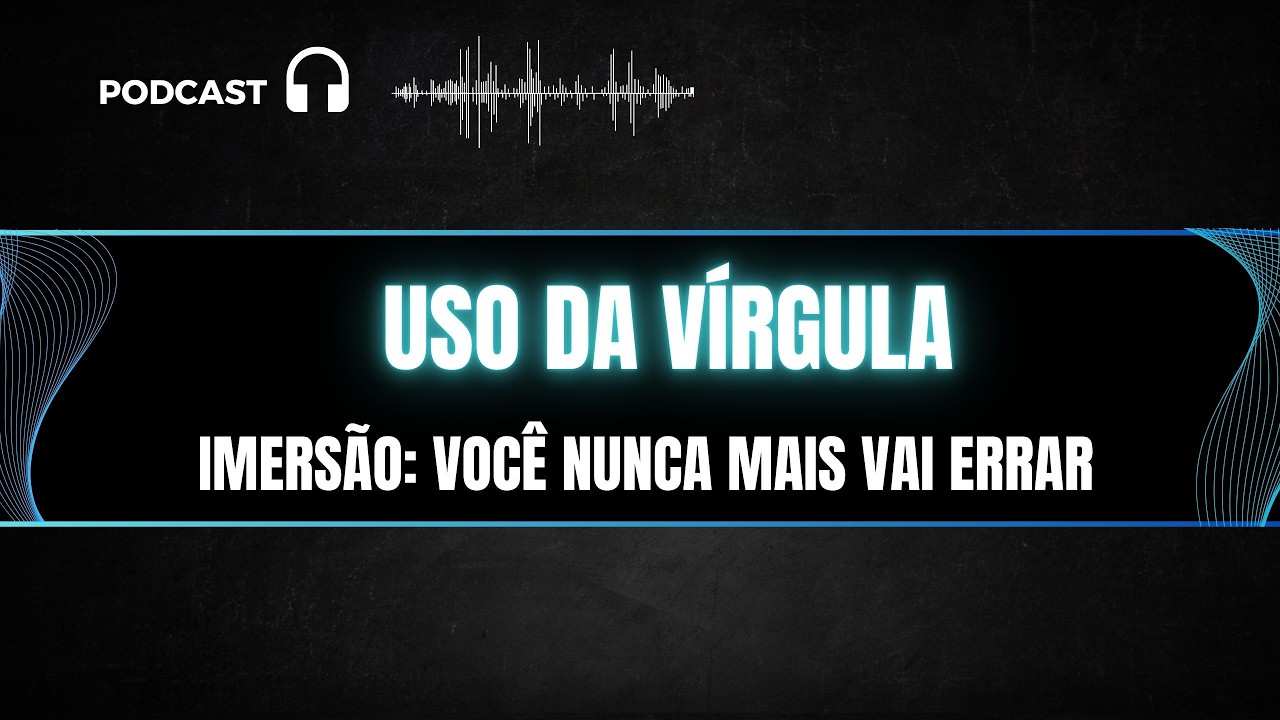 Vírgula na Prática: Regras, Pegadinhas e Macetes PORTUGUES PARA CONCURSOS DO ZERO