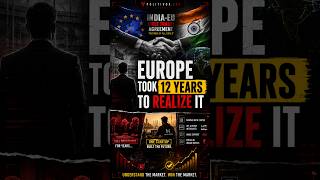 India Was Never The Problem — Europe Took 12 Years To Realize It
