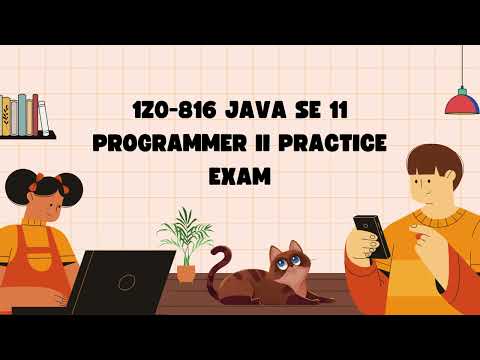 1Z0-816 Java SE 11 Programmer II Practice Exam | Certivoza