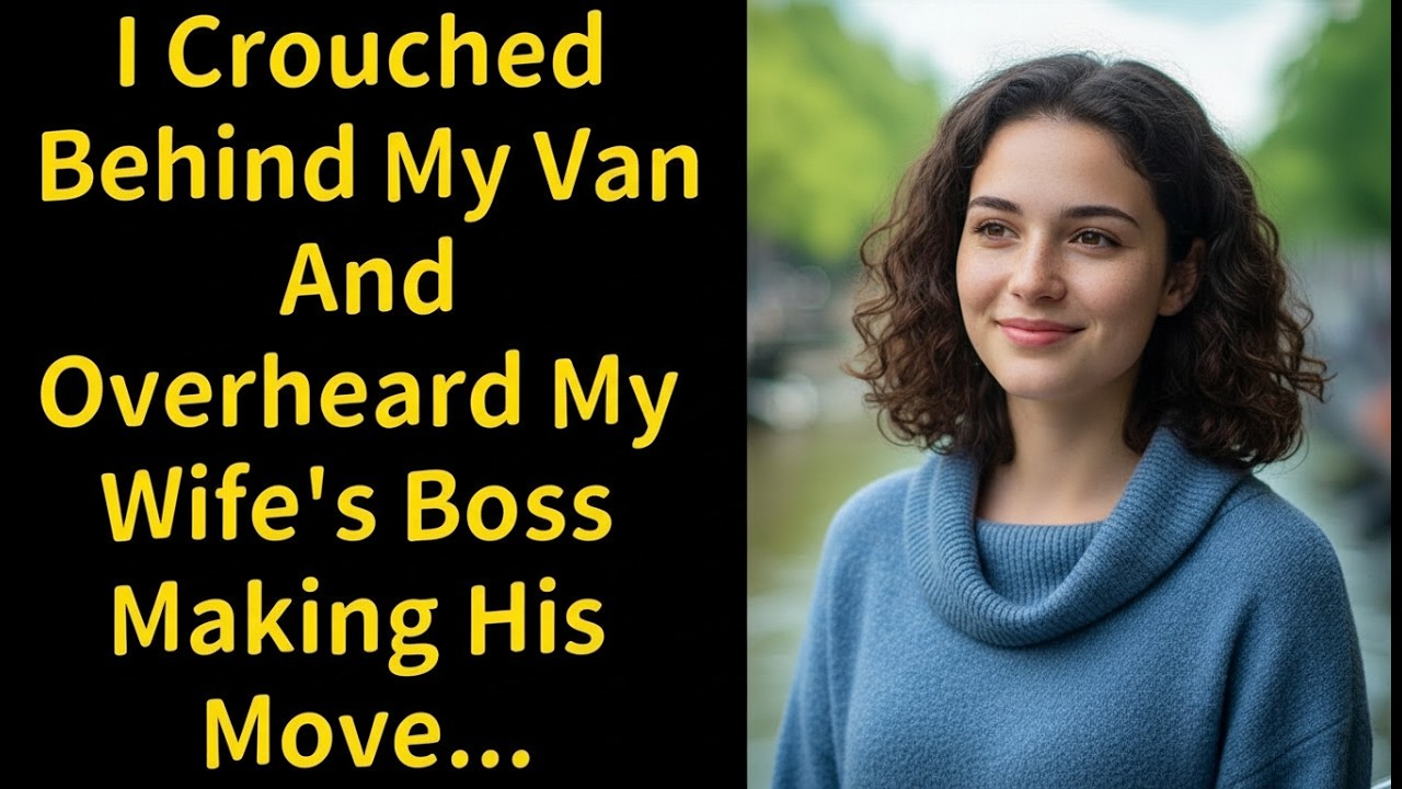 Crouching Behind My Van, I Heard My Wife’s Boss Say Something That Changed My Marriage
