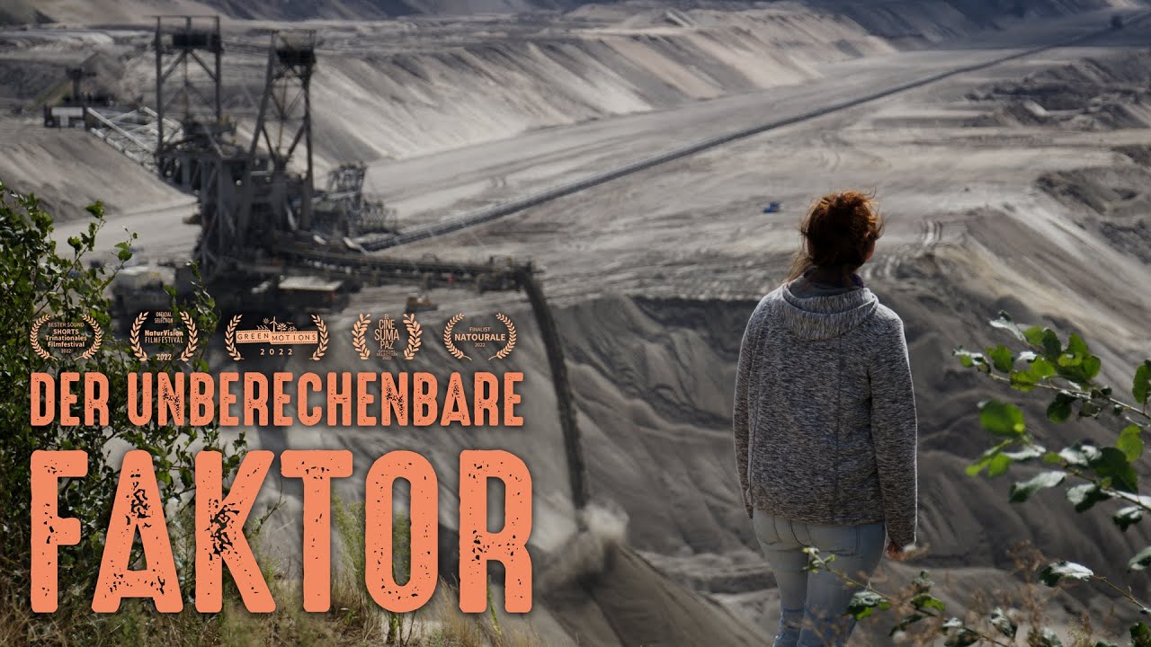 TRAILER · DER UNBERECHENBARE FAKTOR (Klima Dokumentarfilm)