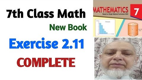 Exercise 2.11 Class 7 Math | 7th Class Math New Book | PTB SNC |