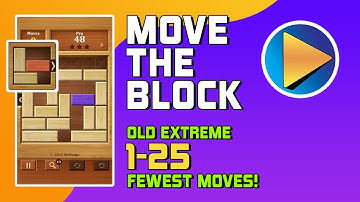 Move The Block Old Extreme Levels 1 to 25 Walkthrough [100% Perfect!]