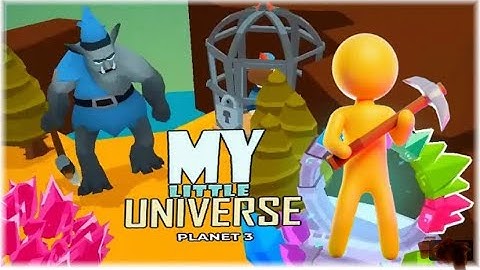 My Little Universe 😌🌎🚀Planet 3! Part 12 ALL Levels Gameplay Android IOS Mobile games! Big Update!