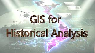 Episode 5 GIS Analysis of the Vietnam War, topography and printing