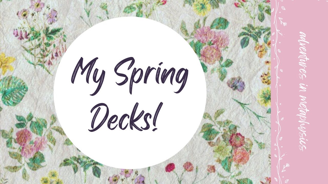 My Spring Decks!