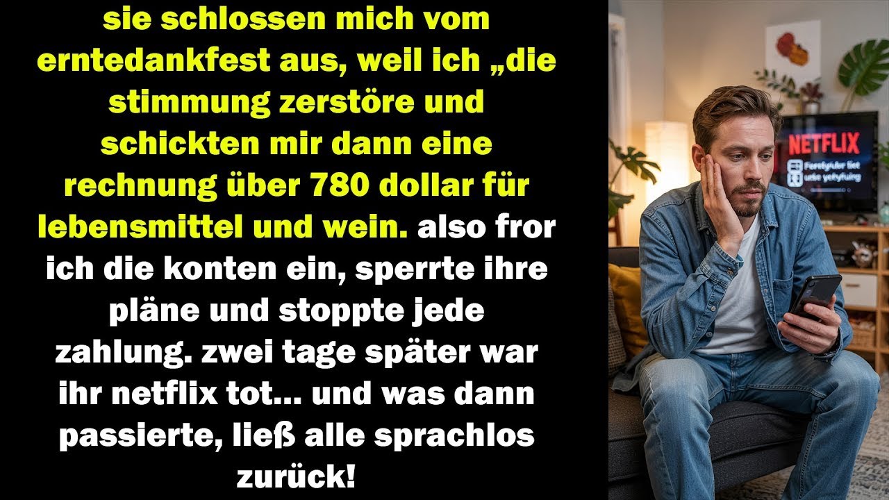 sie schlossen mich vom erntedankfest aus ich stoppte alles was dann passierte ließ alle sprachlos