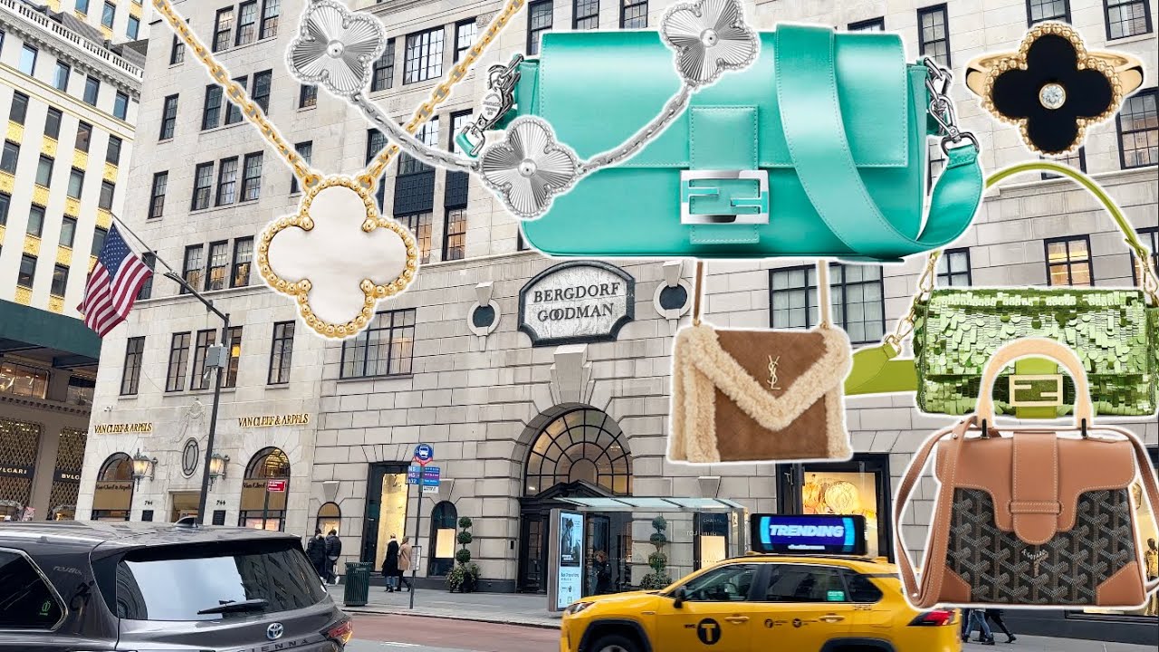 NEW YORK CITY BERGDORF LUXURY SHOPPING VLOG + VAN CLEEF 🗽 GOYARD 🗽 CELINE  🗽 DIOR 🗽 FENDI 🗽YSL & MORE 