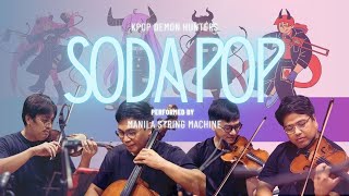 Download Lagu Soda Pop - Saja Boys (String Quartet) MP3