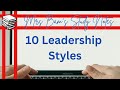 10 Leadership Styles - Group Dynamics