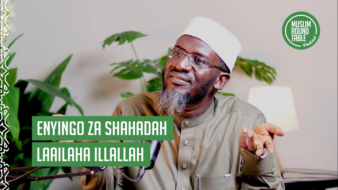 OBUSIRAAMU KYEKKI ? | ENYINGO ZA SHAHADAH | Sheikh Umar Swiddiq Ndawula | Episode 6