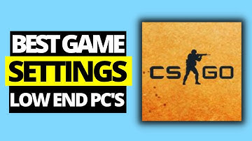 Best In Game Settings For Low End PC