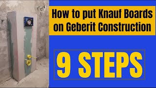 How to put Knauf Boards on Geberit Construction (9 STEPS)