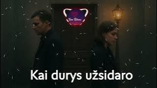 Kai durys užsidaro (Tavo Ritmas)