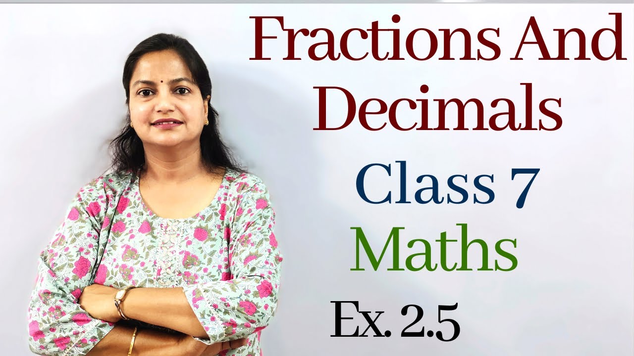 Q.9 - Ex 2.5 - Fractions And Decimals - Chapter 2 - Class 7 - NCERT ...