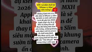 Hot Iphone17 Slim Lộ Diện