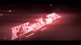 Intro FexXoN ✖ 75 Likes? | by Risen© [Read the desc.!]