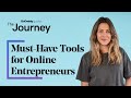 9 Must-Have Tools for Online Entrepreneurs | The Journey