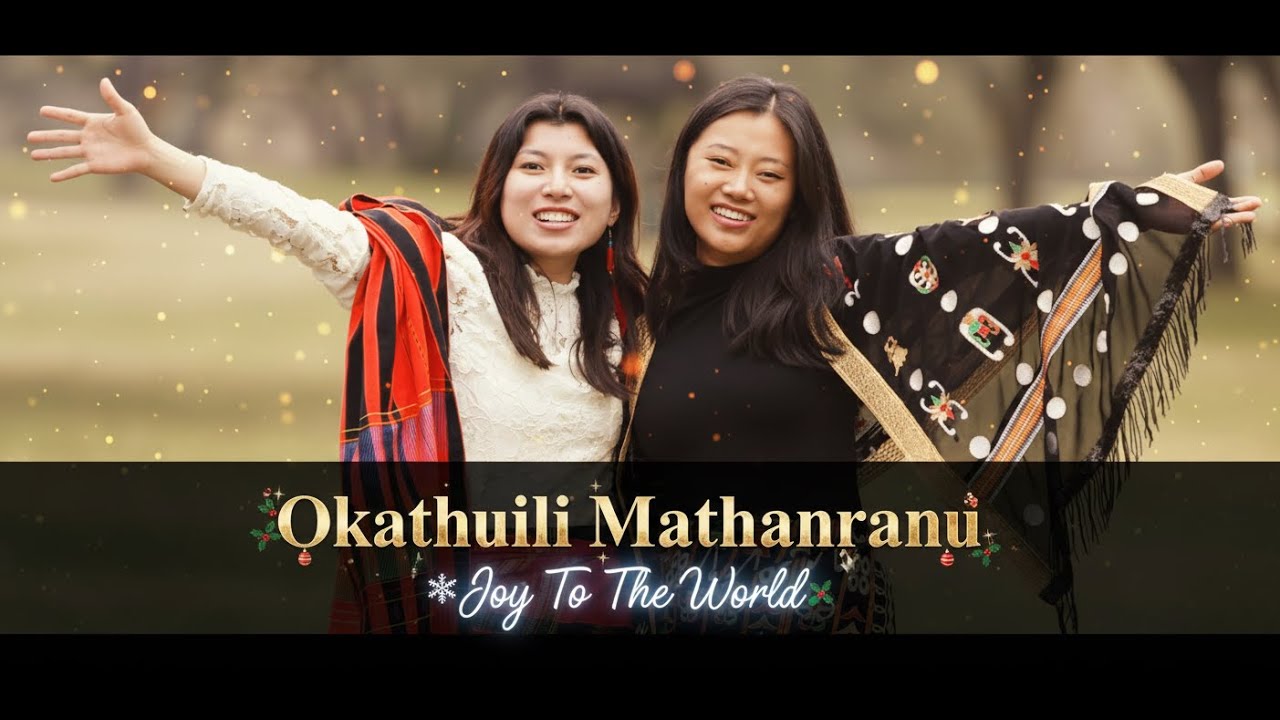 Okathuili Mathanranu - Shanchuiphy Keishing & Horchuila Langyza
