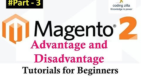 magento tutorial for beginners (2021) | #Magento 2 Tutorial in Hindi #3 | Advantage and disadvantage
