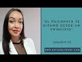 EL PSICÓPATA TE DIFAMÓ DESDE UN PRINCIPIO. EPISODIO # 156