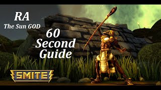 60 Second Guide : SMITE Spotlight - RA
