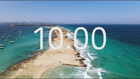 10 Minute Timer with Relaxing Music: Beach Theme