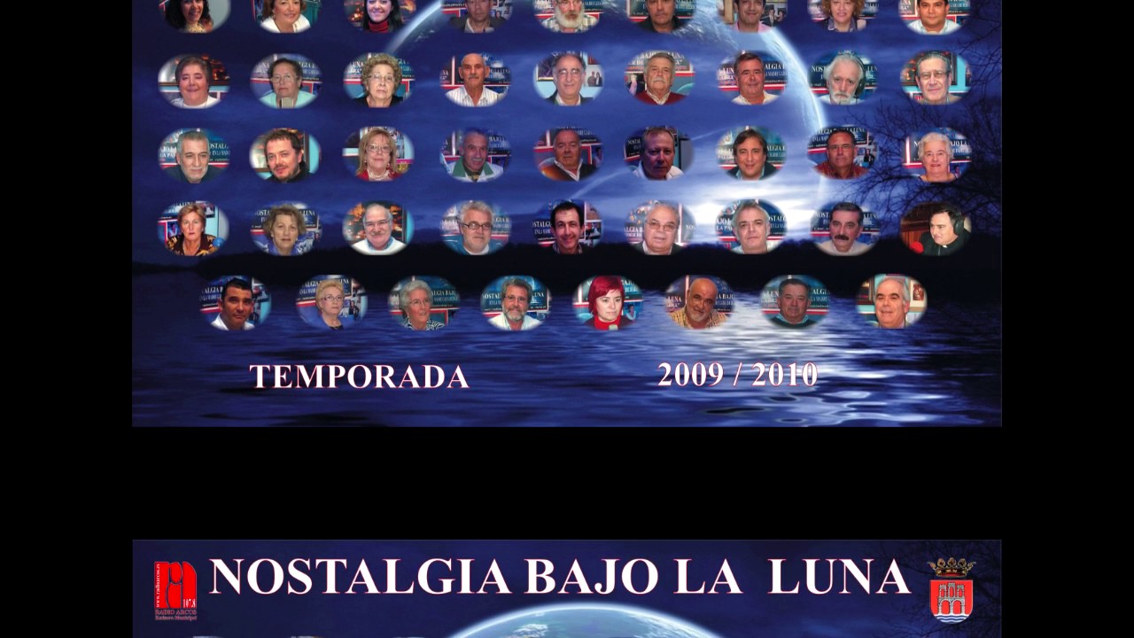 2017-01-14 CARTELES DE NOSTALGIA BAJO LA LUNA DE RADIO ARCOS 2007-2016