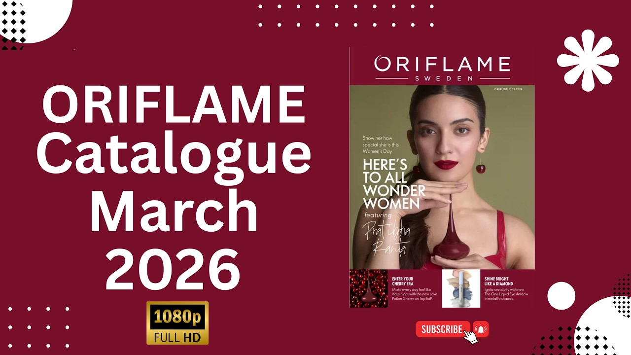 Oriflame Catalogue March 2026 | Catalogue 3 New Offers & Launches