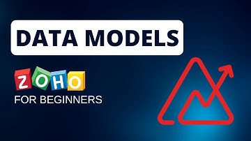 Zoho Analytics for Beginners: Data Models