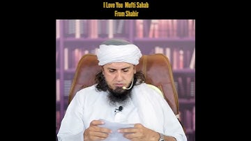 I Love You Mufti Sahab ❤️😂🔥 || Hazrat Mufti Tariq Masood Sahab ❤️🫀