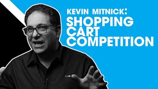 Best of Kevin Mitnick: Shopping Cart Competition
