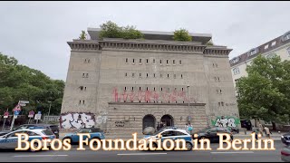 Boros Foundation in Berlin