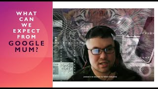 What can we expect from Google MUM? - Tiger Talk Ep 1. (Cebuano Version)