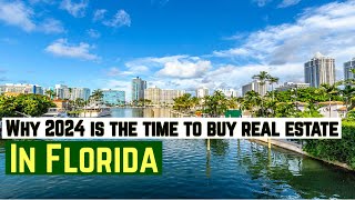 Is Real Estate a Good Investment In 2024 in Florida | Complete Analysis of Florida Real Estate