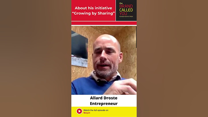 Growing is Sharing | Allard Droste | Entrepreneur