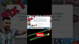 Animation Settings Have Been Changed On Your Device 1Xbet 1Xbet Promo Coad 1Xbet Update New