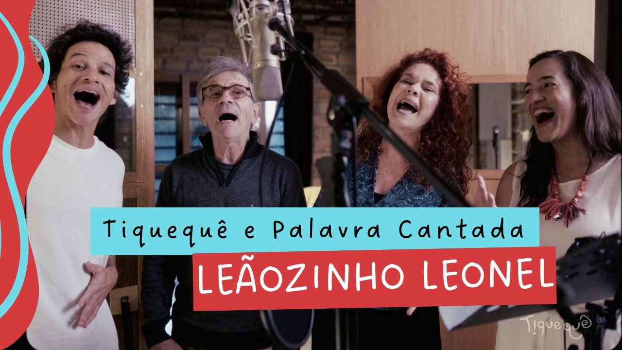 Tiquequê convida Palavra Cantada | Leãozinho Leonel (making of)