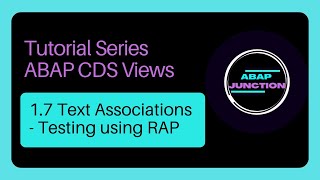 1.8 Create Text Associations in CDS Views - Test using RAP-based Fiori Elements Preview