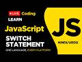 Learn Switch Statement in JavaScript | Complete Beginner Friendly Tutorial