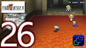 FINAL FANTASY 6 (VI) Android Walkthrough - Part 26 - Cyan, Relm
