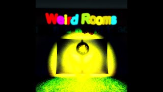 Weird Rooms Guide: A Section Entite's (Part 2)